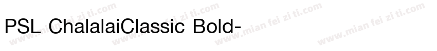 PSL ChalalaiClassic Bold字体转换